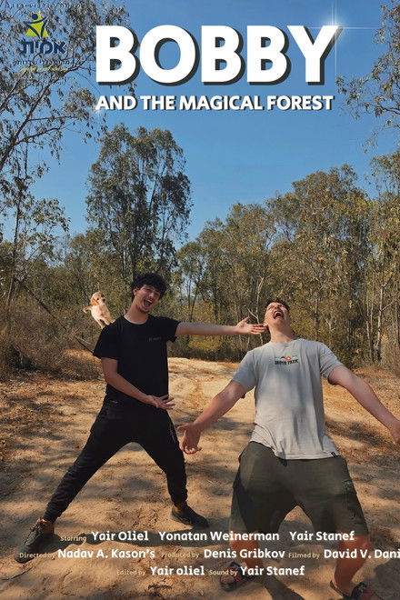 Bobby and the Magical Forest