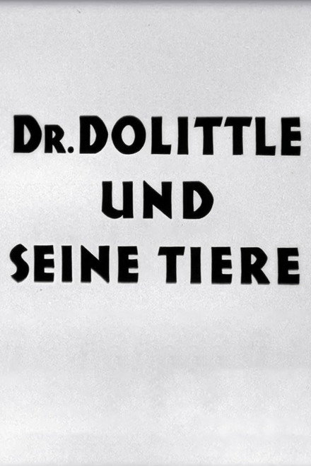 Doctor Dolittle and His Animals