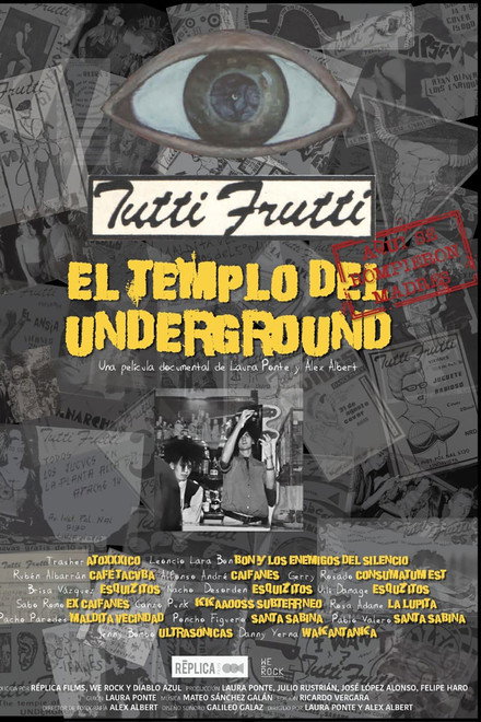 Tutti Frutti: The temple of underground