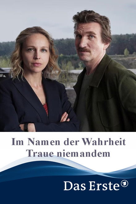Im Namen der Wahrheit – Traue niemandem