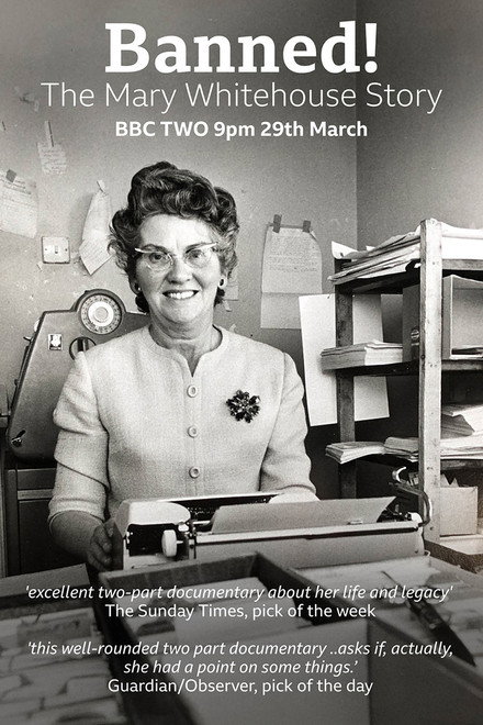 Banned! The Mary Whitehouse Story