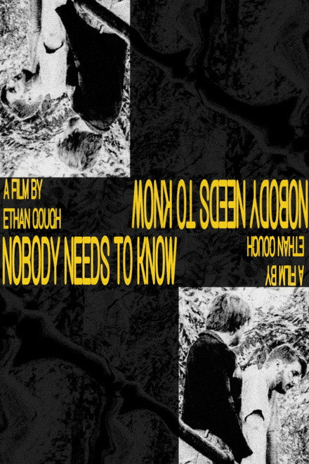 Nobody Needs To Know