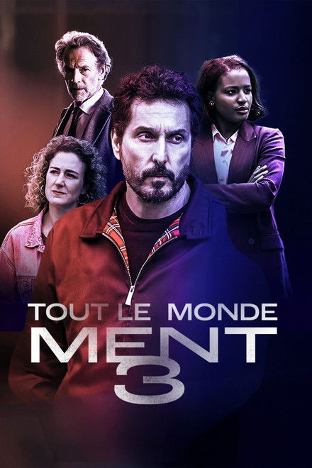 Tout le monde ment 3