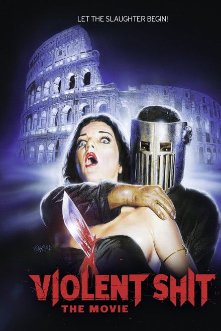 Violent Shit: The Movie