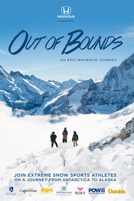 Out of Bounds: An Epic Mountain Journey