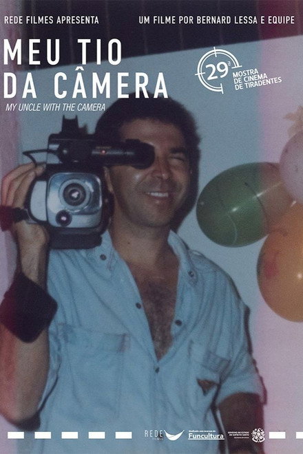 My Uncle with the Camera
