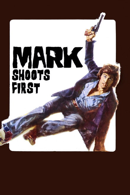 Mark Shoots First