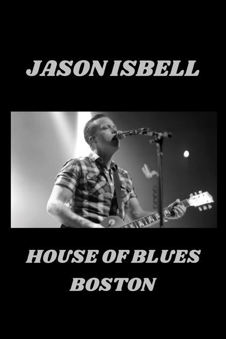 Jason Isbell - Live at House of Blues