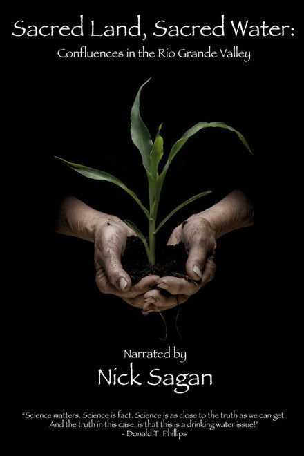 Sacred Land, Sacred Water: Confluences in the Rio Grande Valley