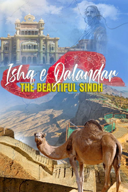 Ishq e Qalandar - The Beautiful Sindh