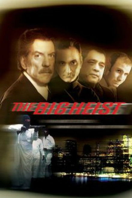 The Big Heist