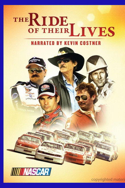 NASCAR: The Ride of Their Lives