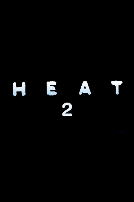 Heat 2