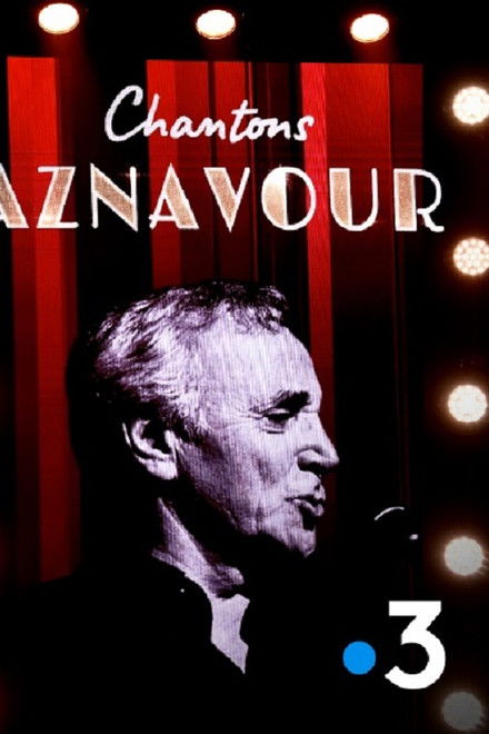 Chantons Aznavour