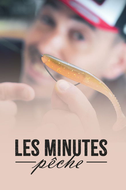 Les minutes pêche