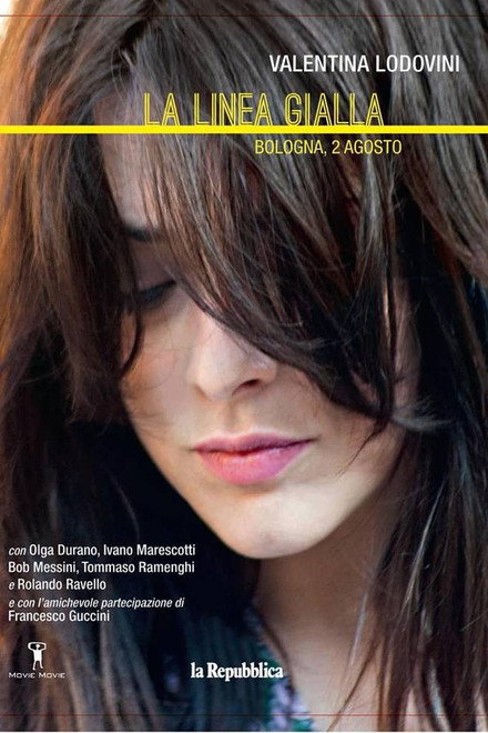 La linea gialla - Bologna, 2 agosto