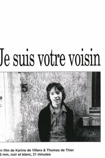 Je suis votre voisin