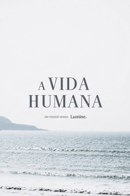 A Vida Humana
