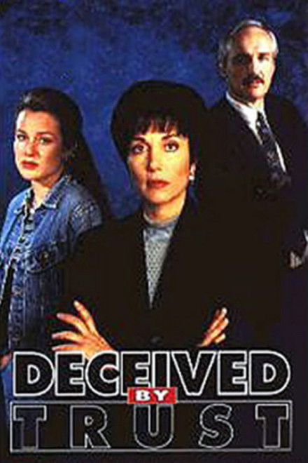 Deceived by Trust: A Moment of Truth Movie