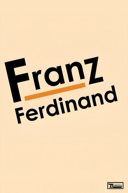 Franz Ferdinand: Franz Ferdinand