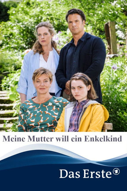 Meine Mutter will ein Enkelkind