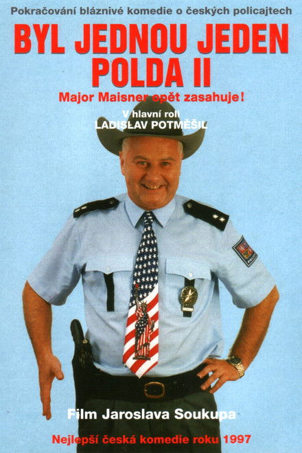 Byl jednou jeden polda II – major Maisner opět zasahuje!