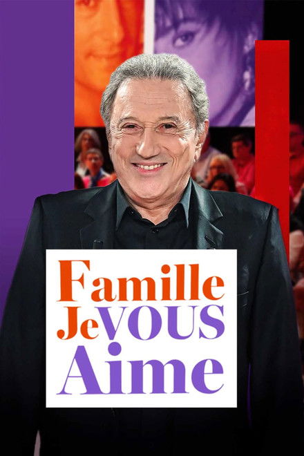Famille je vous aime