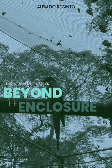Beyond the Enclosure