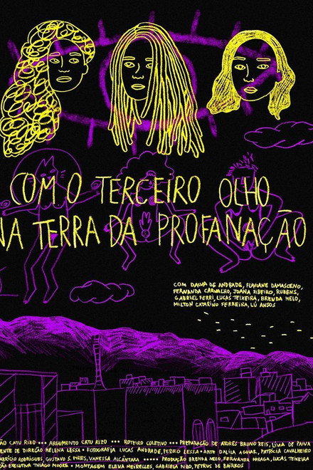 Com o Terceiro Olho na Terra da Profanação