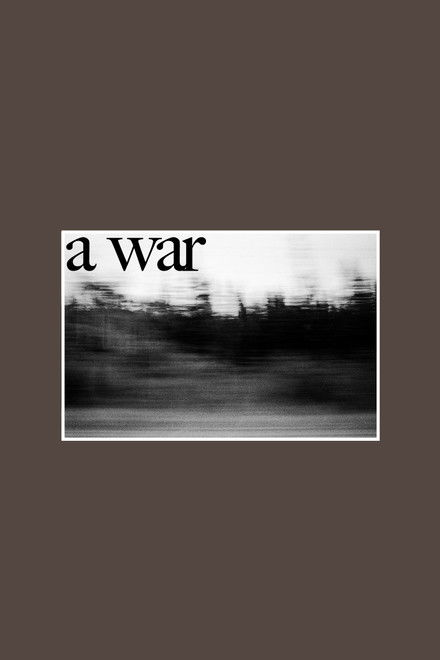 'A War'