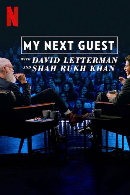 My Next Guest with David Letterman and Shah Rukh Khan