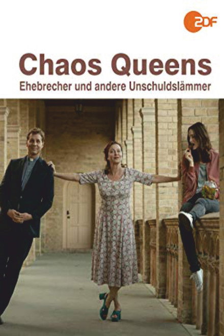 Chaos-Queens - Ehebrecher und andere Unschuldslämmer