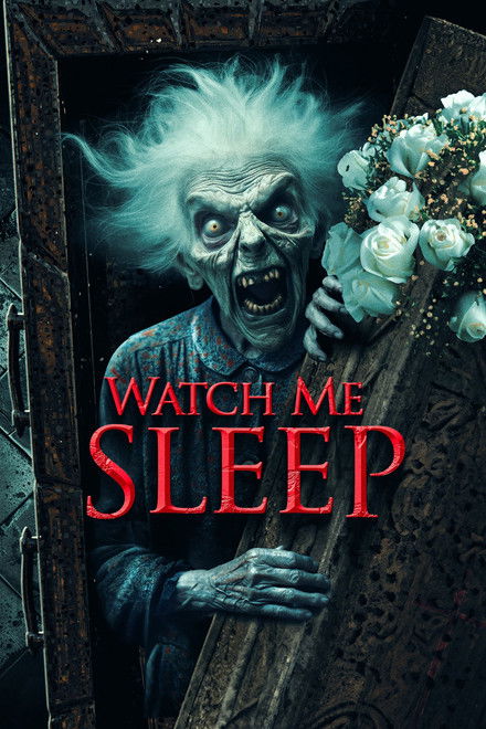 Watch Me Sleep