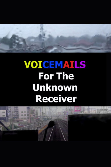 Voicemails For The Unknown Receiver