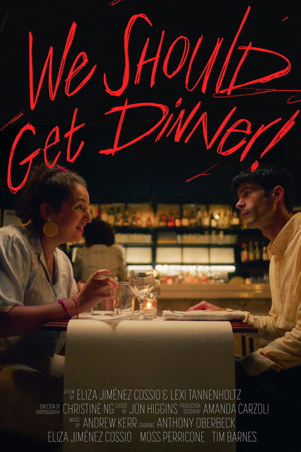 We Should Get Dinner!