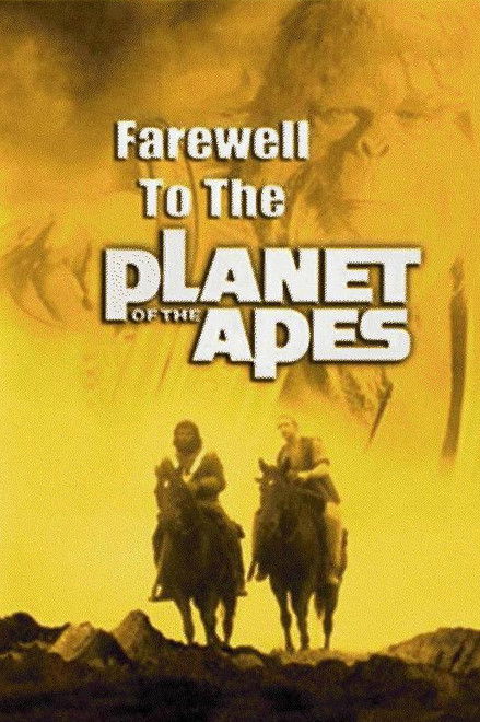Farewell to the Planet of the Apes
