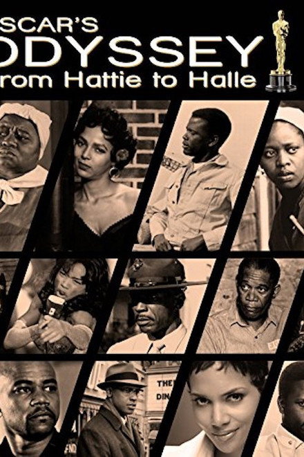 Oscar's Black Odyssey: From Hattie to Halle