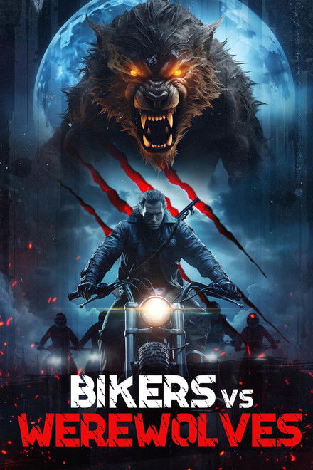 Bikers vs Werewolves