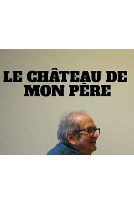 Le château de mon père