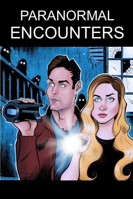 Paranormal Encounters