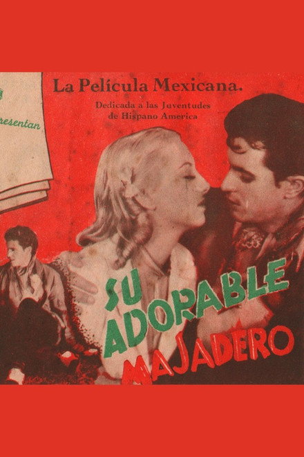 Su adorable majadero