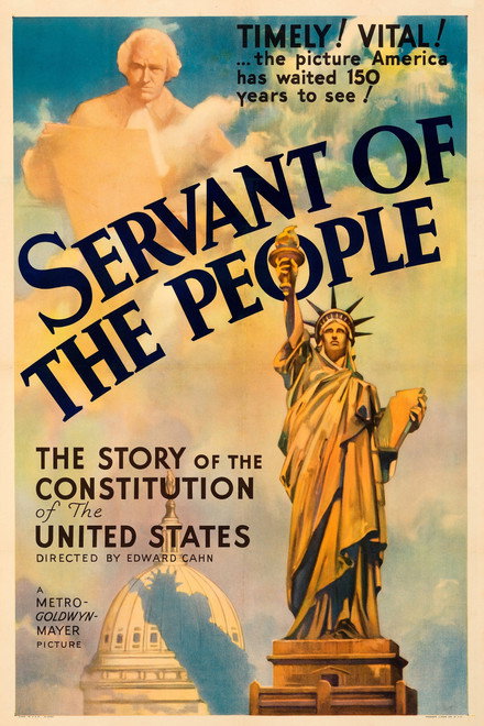 Servant of the People: The Story of the Constitution of the United States
