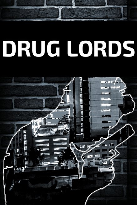 Drug Lords