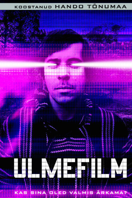 Ulmefilm.. kas sina oled valmis ärkama?