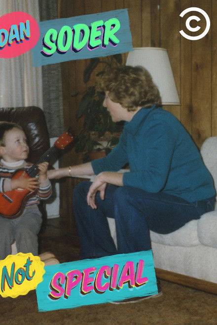 Dan Soder: Not Special