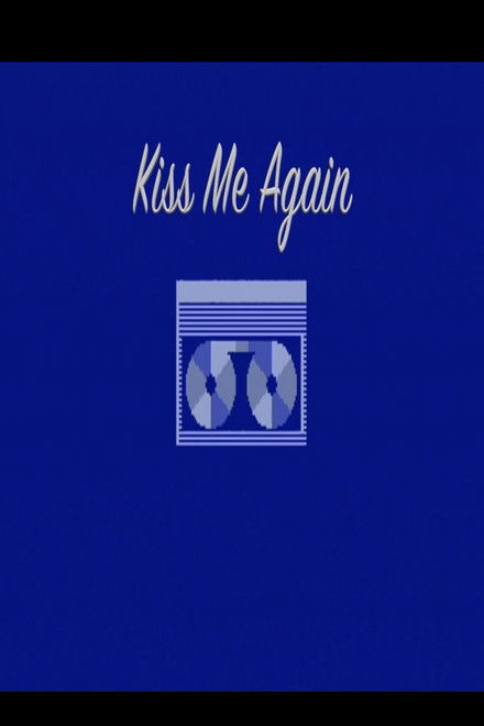 Kiss Me Again