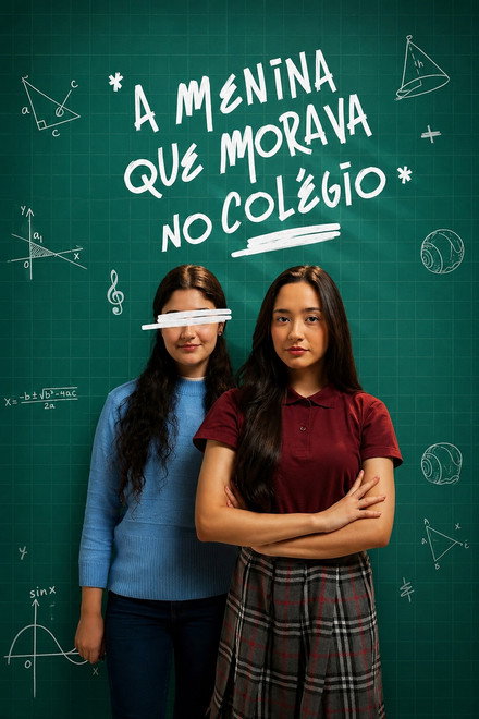 A Menina que Morava no Colégio