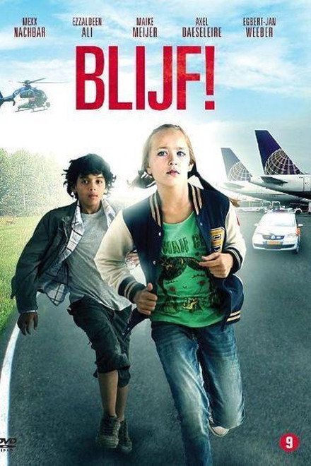 Blijf!
