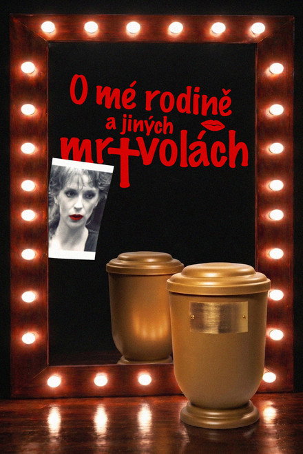 O mé rodině a jiných mrtvolách
