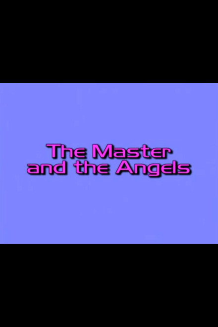 Charlie’s Angels: The Master and the Angels